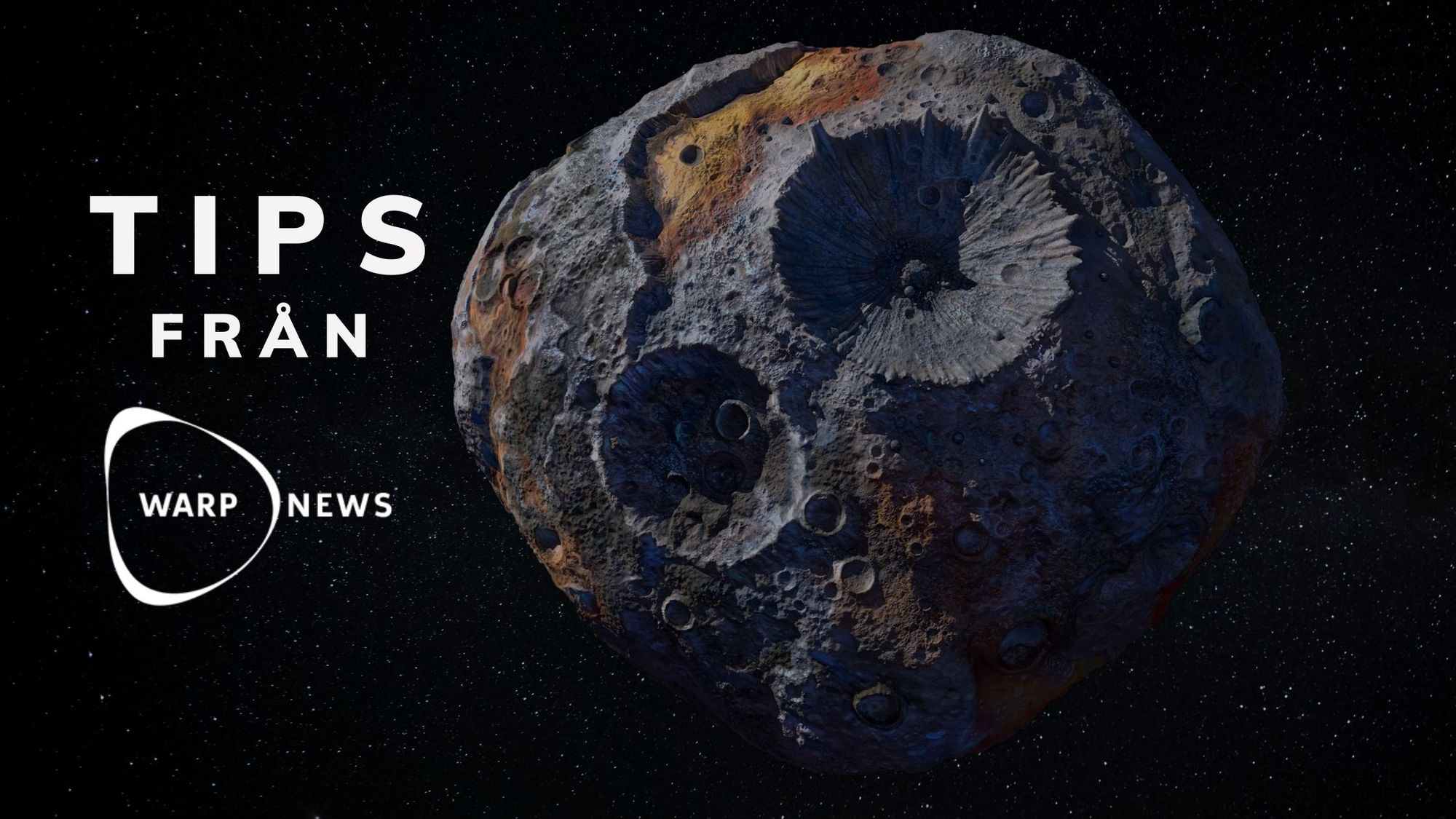 đĄ Tips frĂ„n Warp News: Asteroidbrytning, skolka frĂ„n skolan & förutspĂ„ teknikutveckling