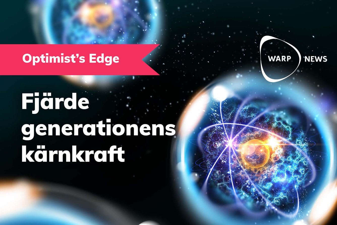 💡 Optimist's Edge: Det här måste du veta om framtidens kärnkraft